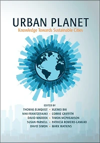 Urban Planet: Knowledge Towards Sustainable Cities