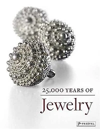 25,000 Years of Jewelry
