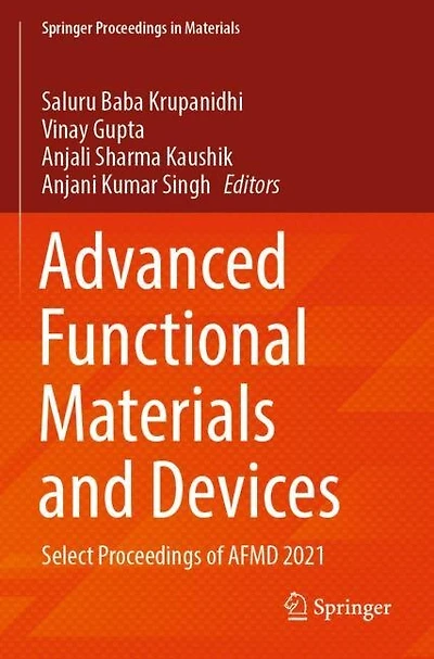 Advanced Functional Materials and Devices: Select Proceedings of AFMD 2021