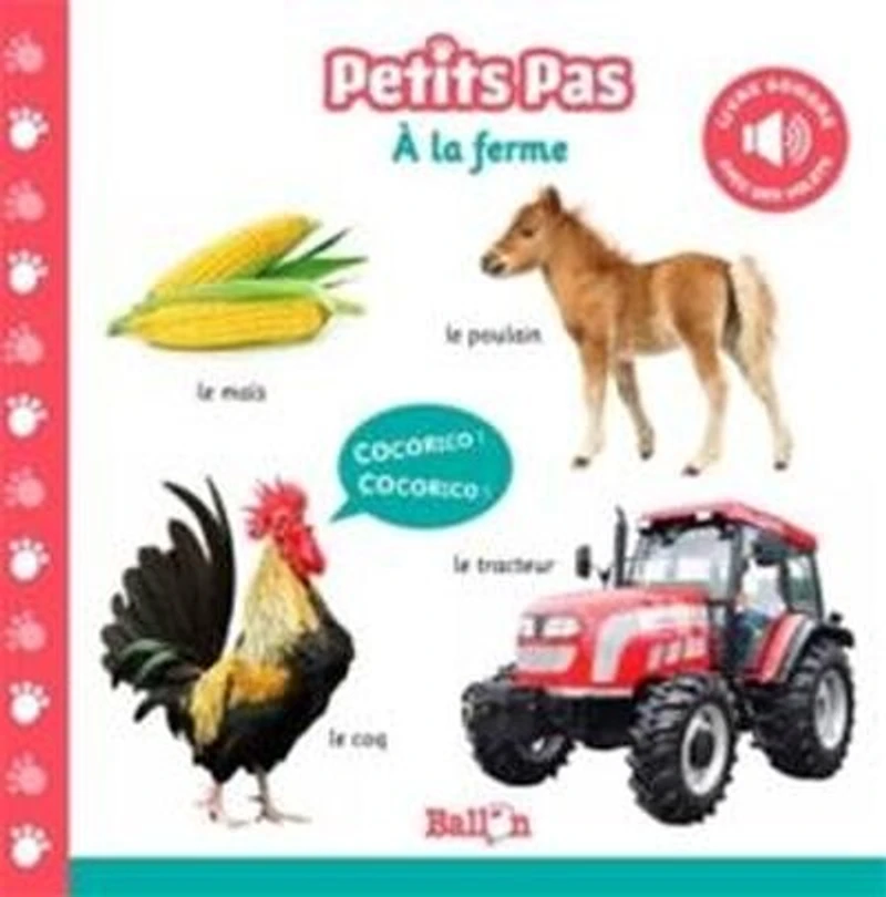 A la ferme -livre sonore -petits pas