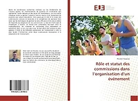 Rôle et statut des commissions dans l'organisation d'un événement