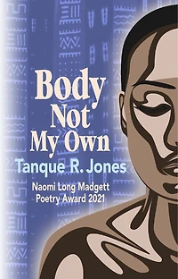 Body Not My Own