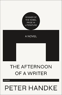The Afternoon of a Writer: A Novel