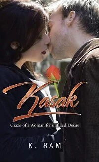 Kasak: Craze of a Woman for unfilled Desire