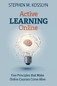 Active Learning Online: Five Principles that Make Online Courses Come Alive