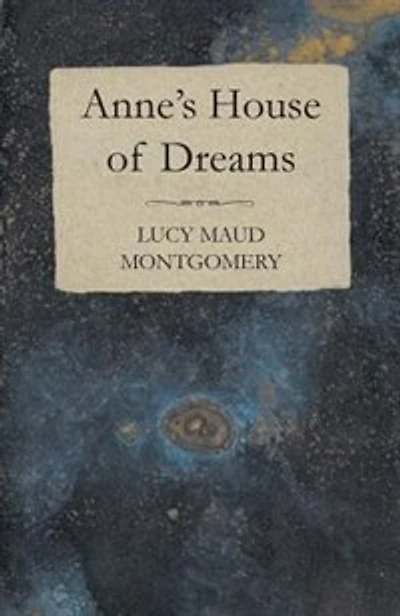Anne's House of Dreams