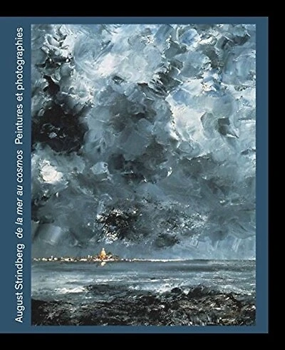 August Strindberg: de la mer au cosmos