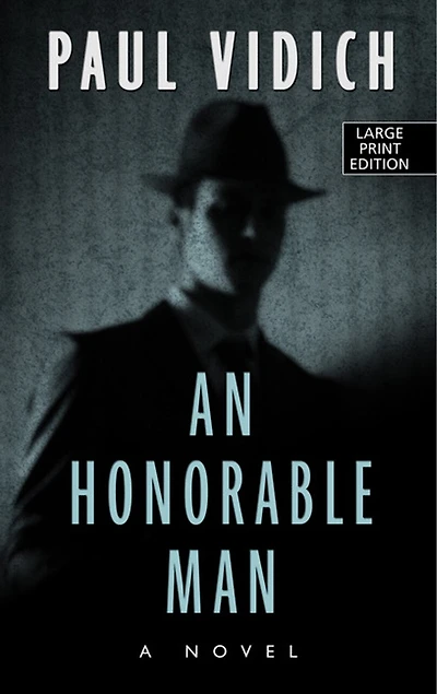 An Honorable Man: (Large  Print)