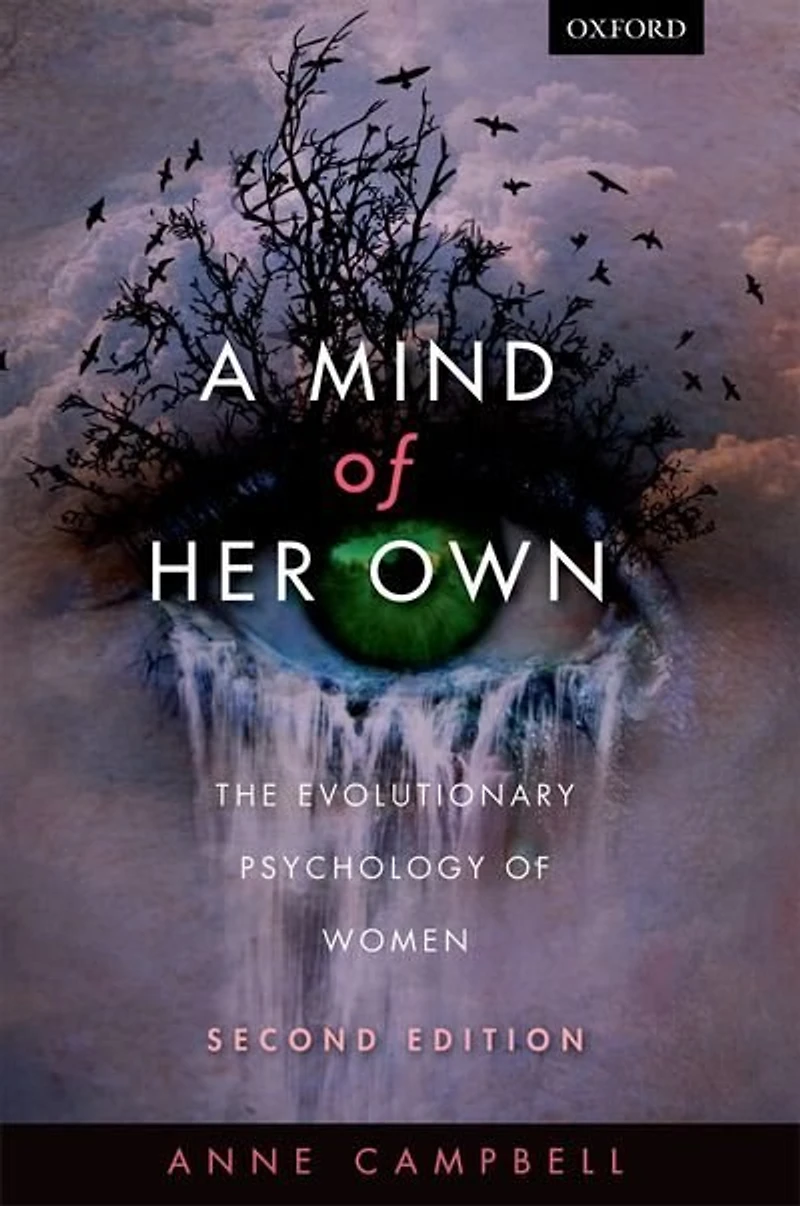 A mind of her own: The evolutionary psychology women