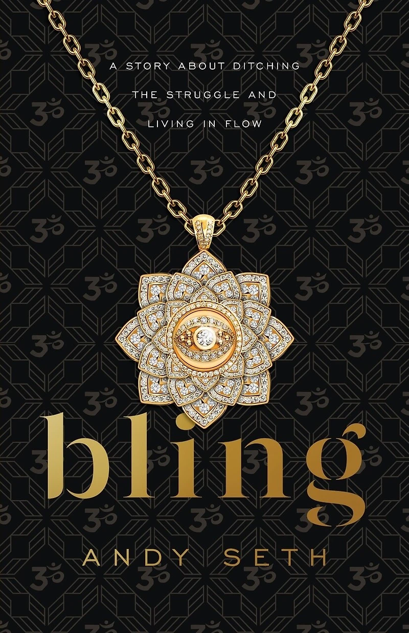 Bling: A Story About Ditching The Struggle And Living Flow