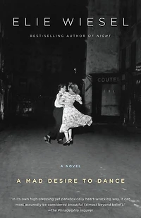 A Mad Desire to Dance: Novel