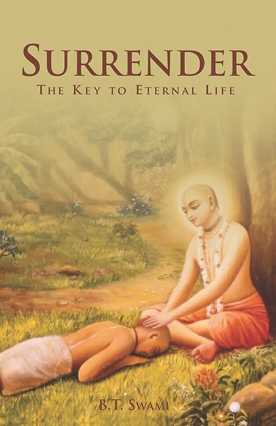 Surrender: The Key to Eternal Life