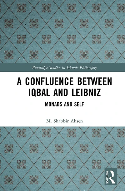 A Confluence Between Iqbal and Leibniz: Self Monad