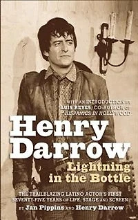 Henry Darrow: Lightning the Bottle (hardback)