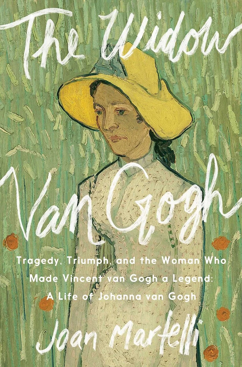 The Widow Van Gogh: Tragedy, Triumph