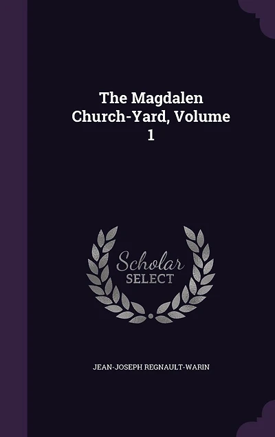 The Magdalen Church-Yard