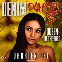 Denim Diaries 3 Lib/E: Queen of the Yard