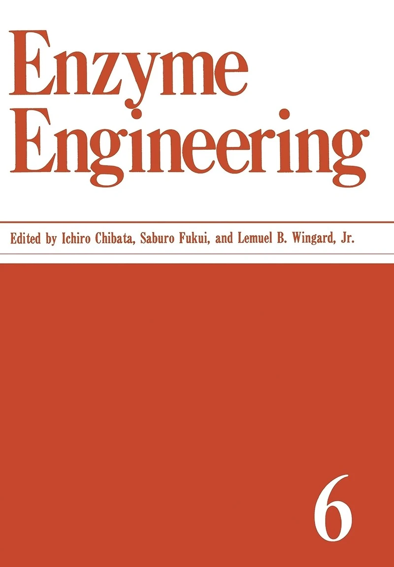 Enzyme Engineering: Volume 6