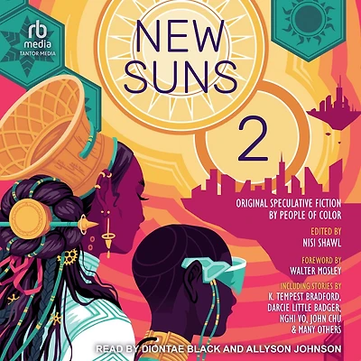 New Suns 2: Original Speculative Fiction by People of Color