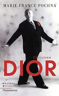 Christian Dior, un destin: biographie