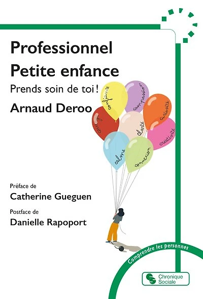 Professionnel petite enfance: prends soin de toi !