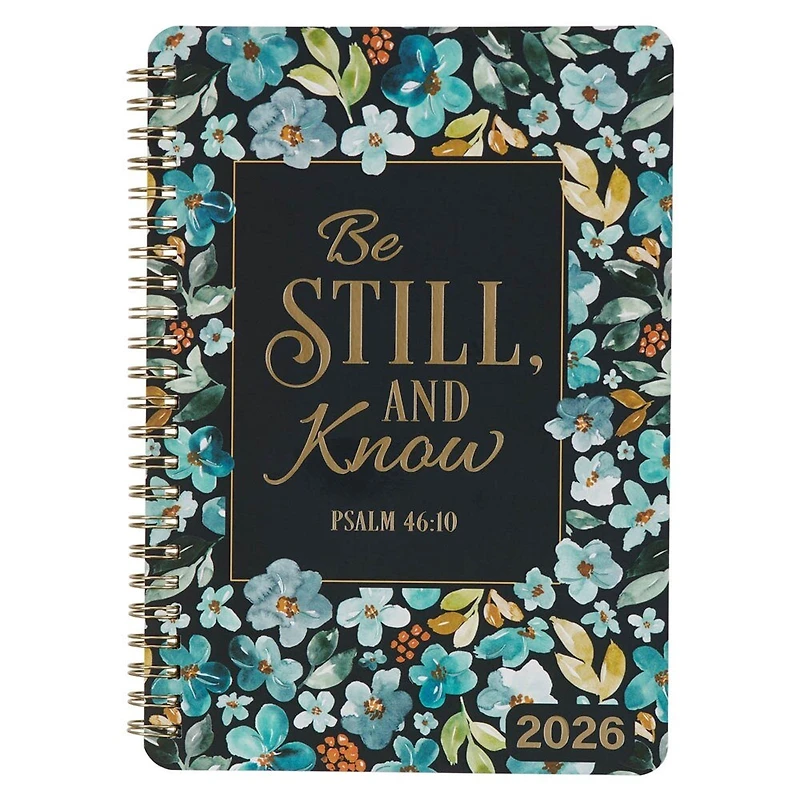 2026 Spiral Weekly Planner Be Still and Know