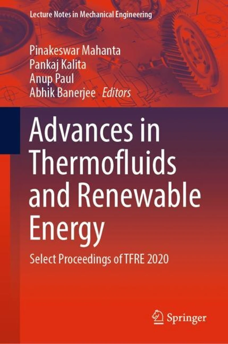 Advances Thermofluids and Renewable Energy: Select Proceedings of TFRE 2020