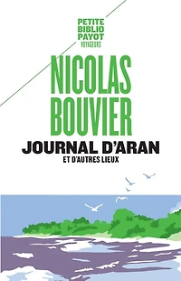 Journal d'Aran et d'autres lieux: feuilles de route