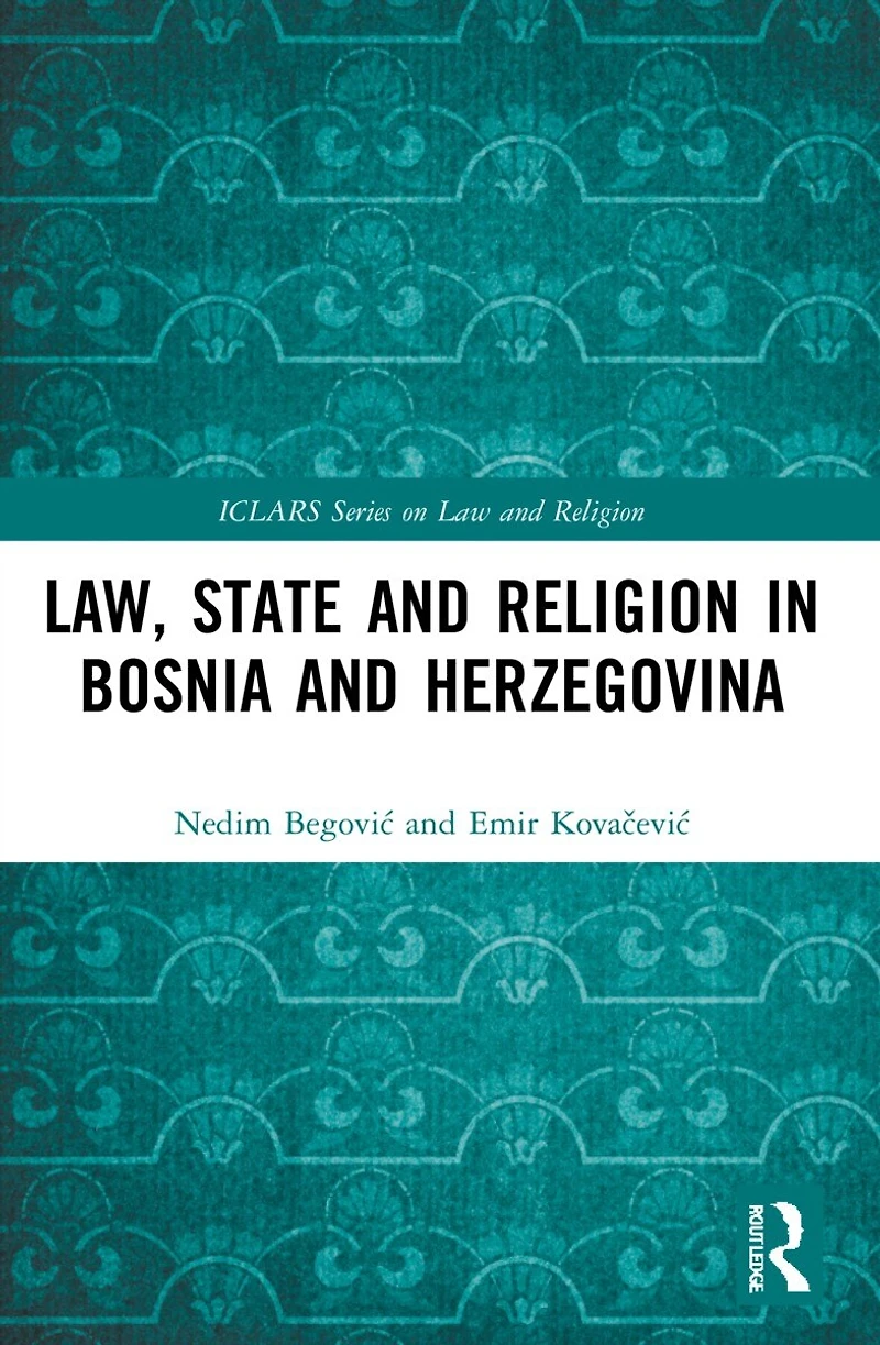 Law, State and Religion Bosnia Herzegovina