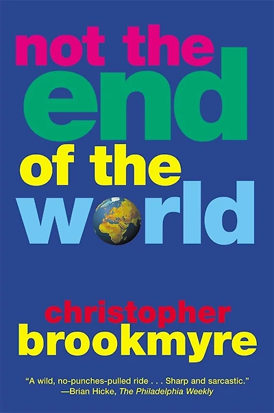 Not The End of The World