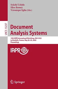 Document Analysis Systems: 15th IAPR International Workshop, DAS 2022, La Rochelle, France, May 22-25, Proceedings