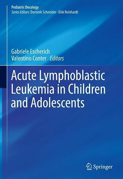 Acute Lymphoblastic Leukemia Children and Adolescents