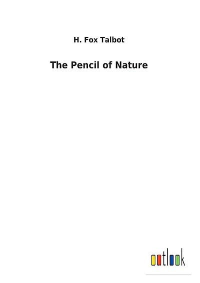 The Pencil of Nature