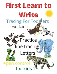 Tracing For Toddlers: First Learn to Write workbook. Practice line tracing letters, pen control to trace and write ABC Letters, for kids 2+, 109 pages size 8.5 x 0.25 x 11 inches