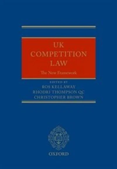 UK Competition Law: The New Framework