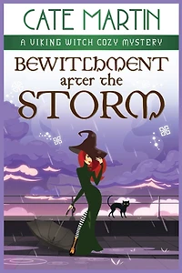 Bewitchment After the Storm: A Viking Witch Mystery