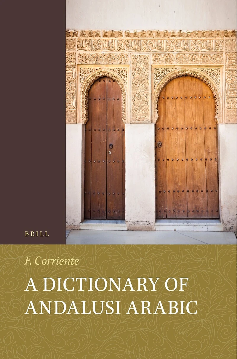 A Dictionary of Andalusi Arabic