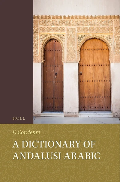 A Dictionary of Andalusi Arabic