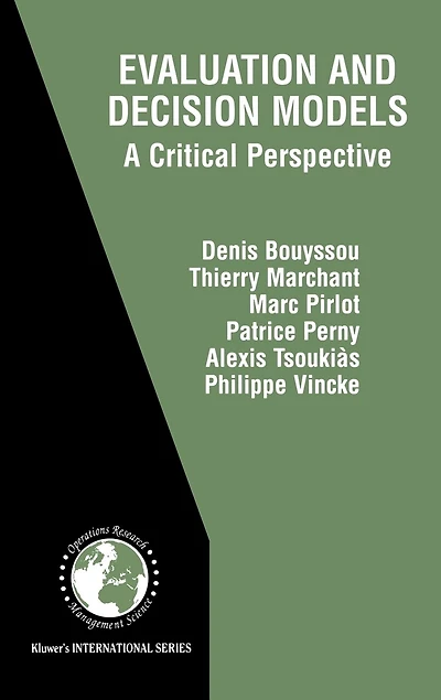 Evaluation and Decision Models: A Critical Perspective