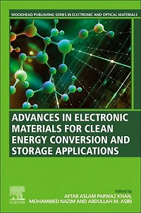 Advances Electronic Materials for Clean Energy Conversion and Storage Applications