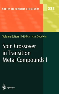 Spin Crossover Transition Metal Compounds I