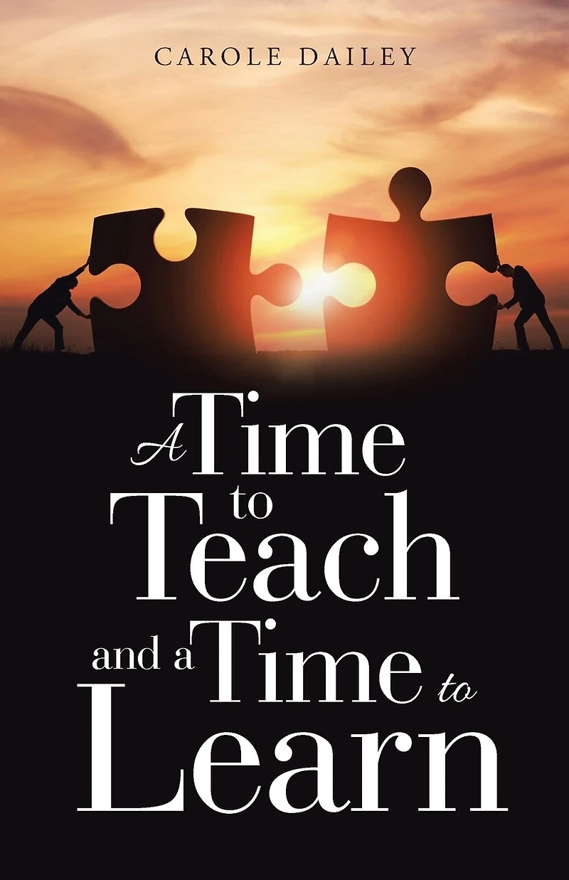 a Time to Teach and Learn