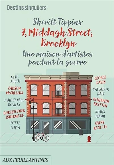7, Middagh Street, Brooklyn: une maison d'artistes pendant la guerre