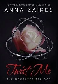 Twist Me: The Complete Trilogy