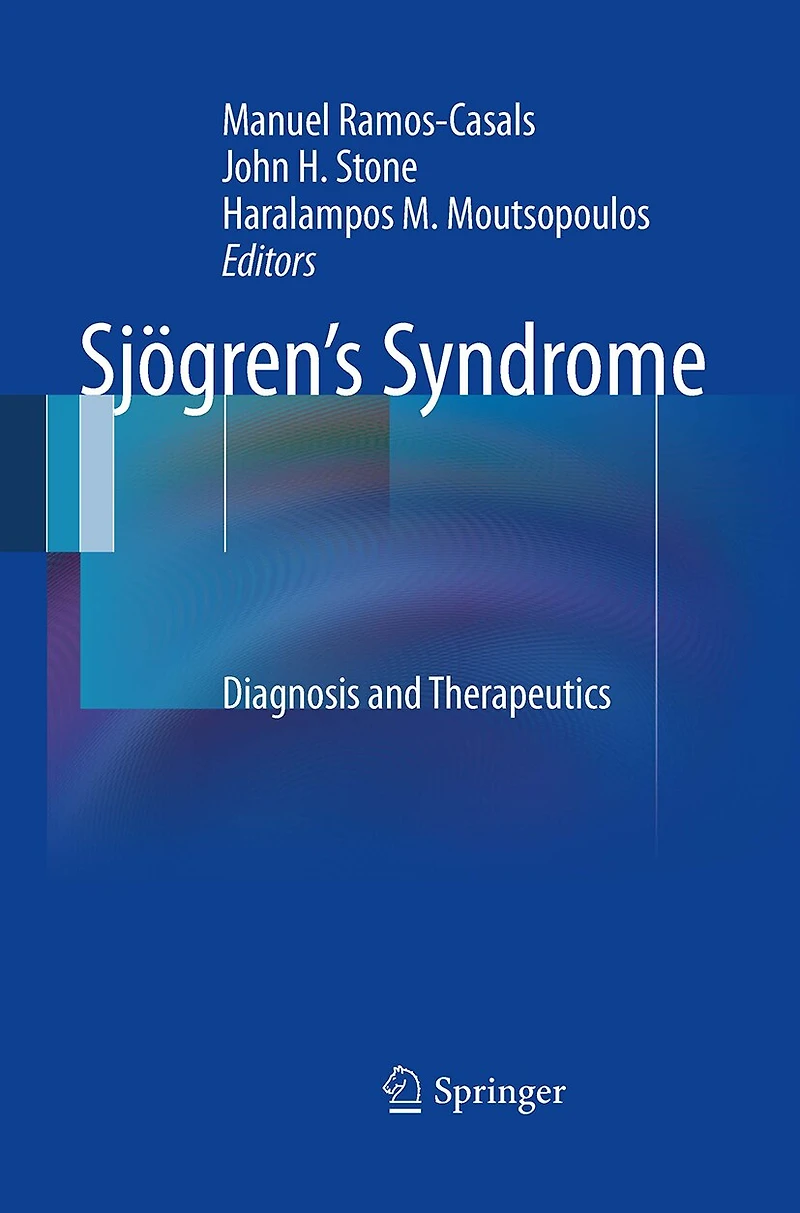 Sjogren's Syndrome: Diagnosis and Therapeutics