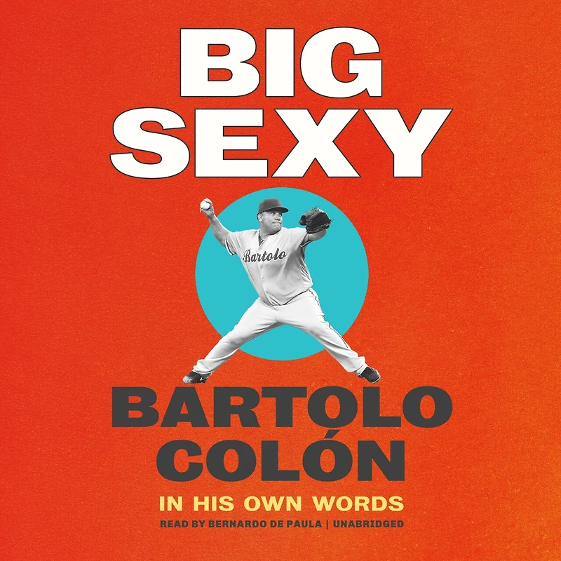 Big Sexy Lib/E: His Own Words