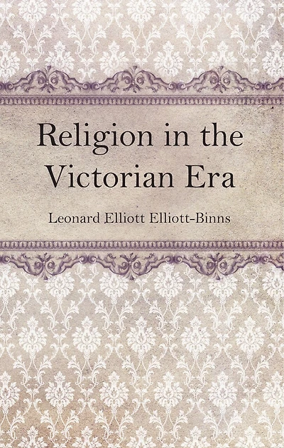 Religion in the Victorian Era