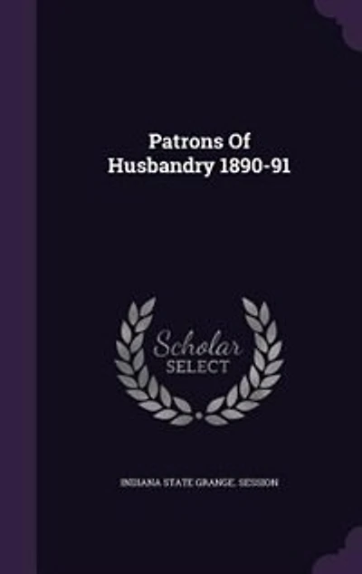 Patrons Of Husbandry 1890-91