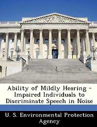 Ability Of Mildly Hearing - Impaired Individuals To Discriminate Speech In Noise