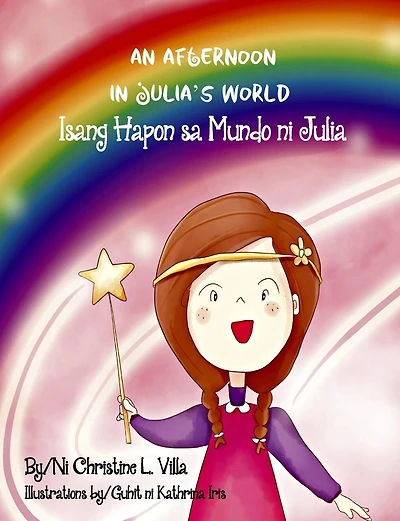 An Afternoon in Julia's World: Isang Hapon sa Mundo ni Julia